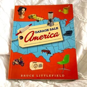 Garage Sale America by Bruce Littlefield. New condition. Soft back book.
